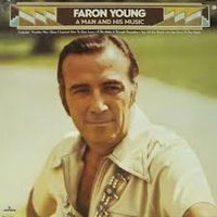 Faron Young - A Man And His Music